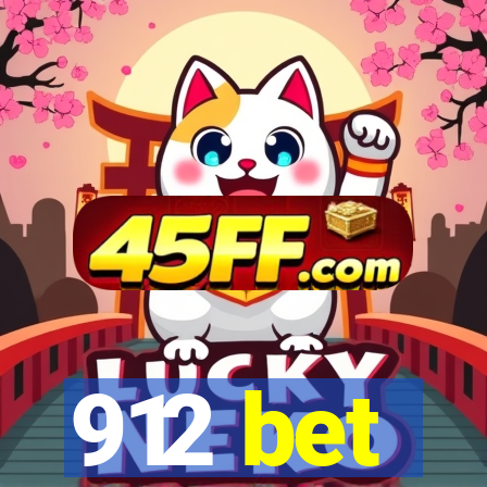 912 bet